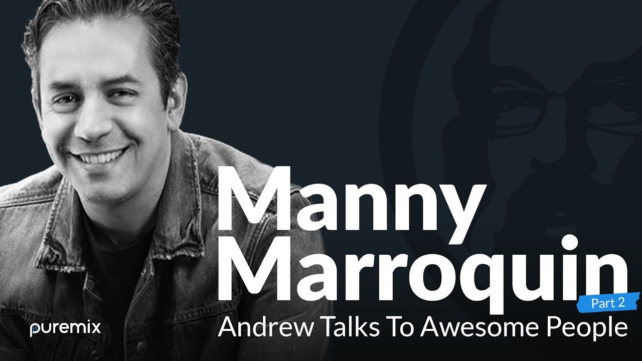 Andrew talks to Manny Marroquin Part 2