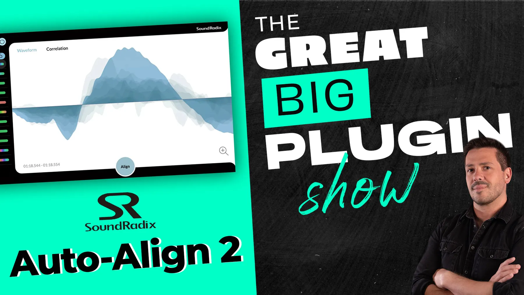 The Great Big Plugin Show - Sound Radix Auto Align 2