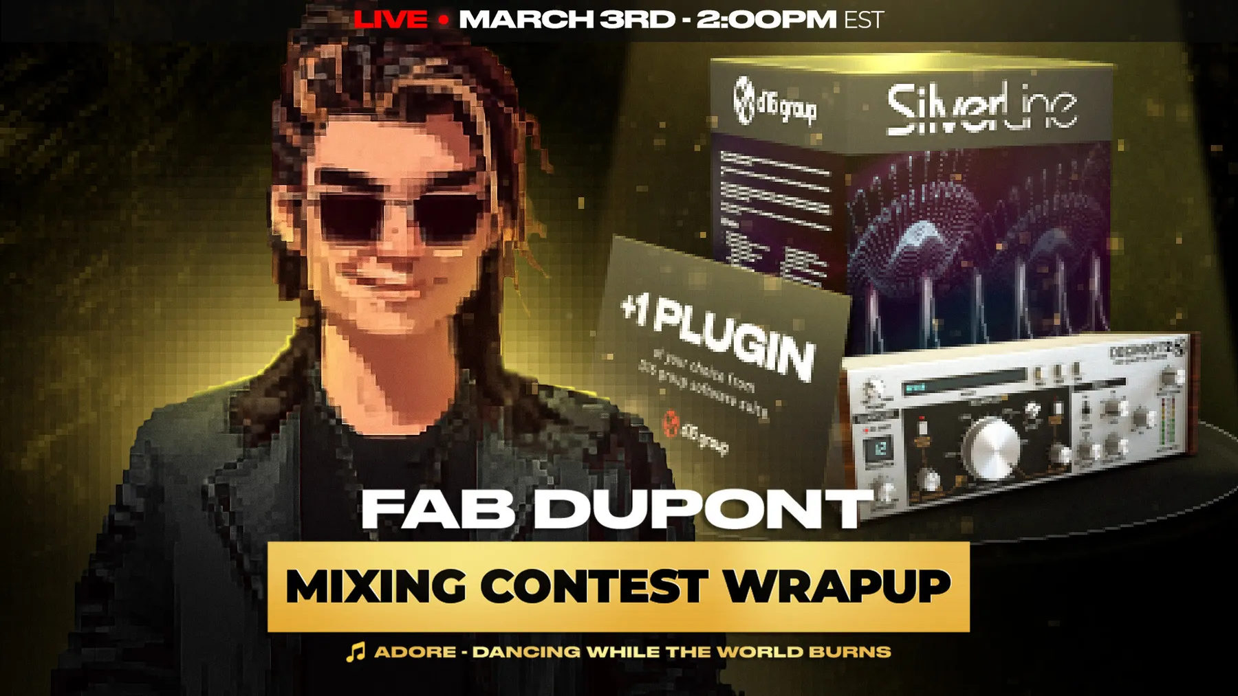 Mixing Contest Conclusione con Fab Dupont - Dancing While the World Burns
