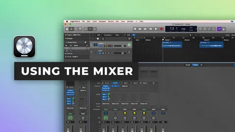 Using the mixer in Logic Pro X
